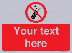 Custom No Mobiles Sign